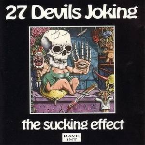 27 Devils Joking – The Sucking Effect (1991) CD