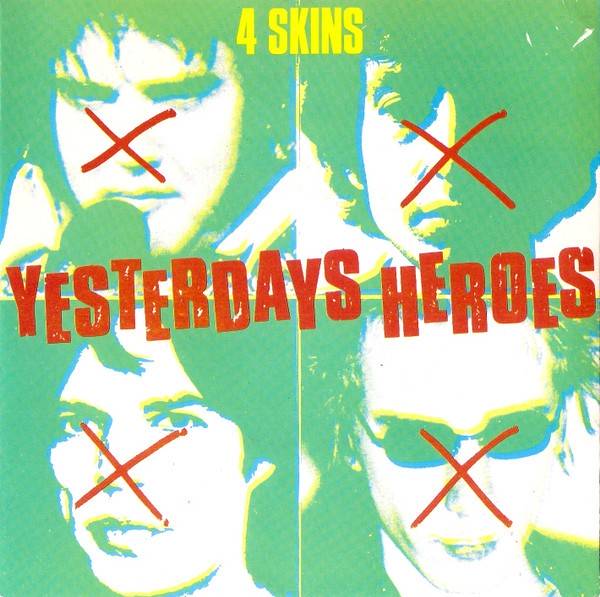 4 Skins – Yesterdays Heroes (2020) Vinyl Album 7″