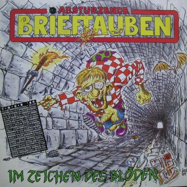 Abstürzende Brieftauben – Im Zeichen Des Blöden (1989) Vinyl Album LP