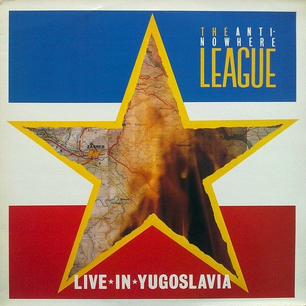 Anti-Nowhere League – Live In Yugoslavia (1983) Vinyl Album LP