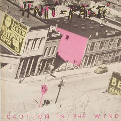 Anti-Pasti – Caution In The Wind (1982) Vinyl Album LP