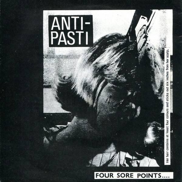 Anti-Pasti – Four Sore Points…. (1980) Vinyl 7″ EP