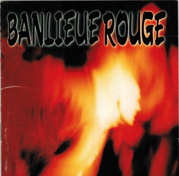 Banlieue Rouge – Au Coeur De La Tempête (1994) CD Album