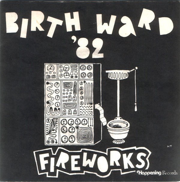 Birthward – Fireworks (2020) Vinyl 7″