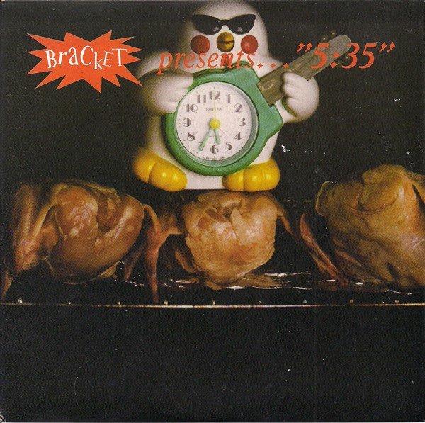 Bracket – 5:35 (1994) Vinyl 7″