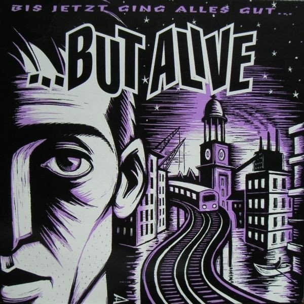 …But Alive – Bis Jetzt Ging Alles Gut … (1997) Vinyl Album LP