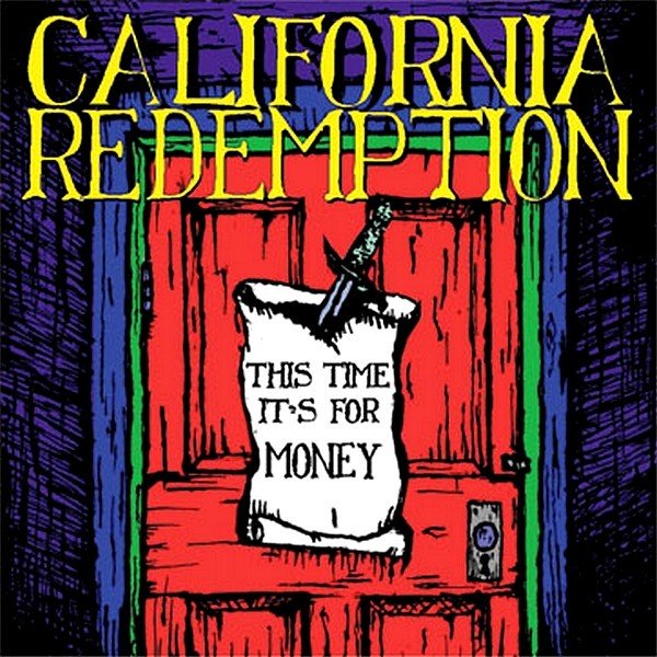 California Redemption – This Time It’s For Money (2020) CD