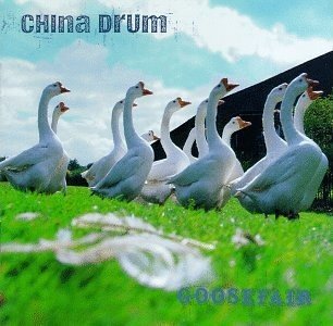 China Drum – Goosefair (1996) CD Album