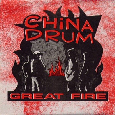 China Drum – Great Fire (1994) Vinyl 10″