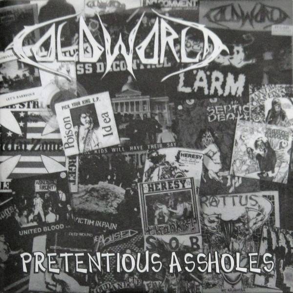 Cold World – Pretentious Assholes (1993) Vinyl 7″