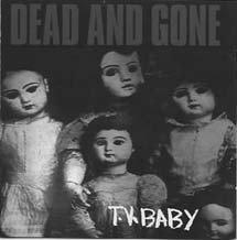 Dead And Gone – T.V. Baby (1995) Vinyl Album LP