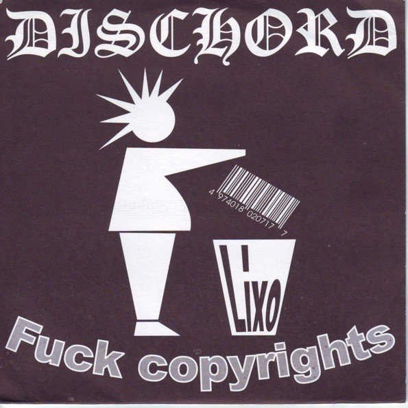 Dischord – Fuck Copyrights (2020) Vinyl 7″