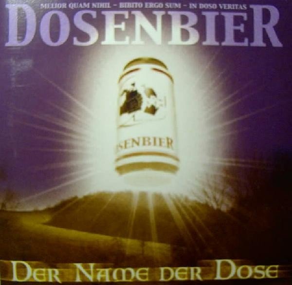 Dosenbier – Der Name Der Dose (2020) CD Album