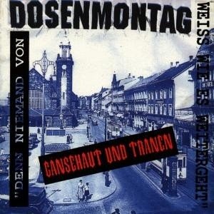 Dosenmontag – Gänsehaut Und Tränen (2020) CD