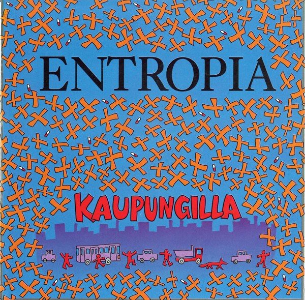 Entropia – Kaupungilla (2020) Vinyl 7″ EP