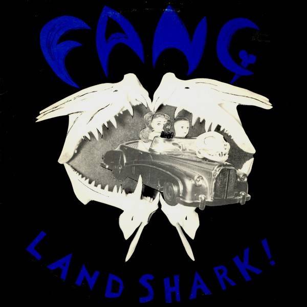 Fang – Landshark! (1983) Vinyl Album 12″