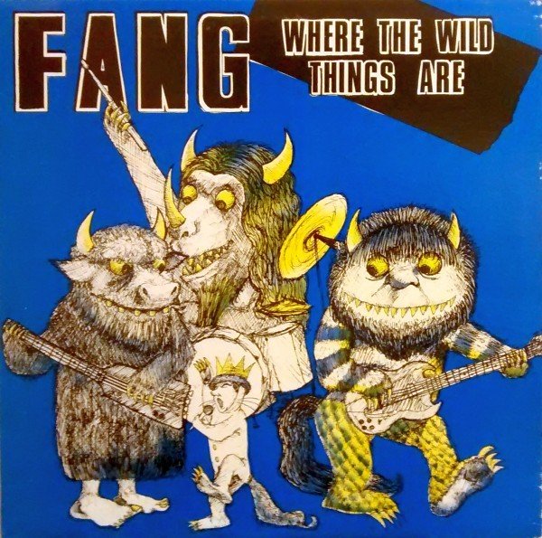 Fang – Where The Wild Things Are (1984) Vinyl Album 12″