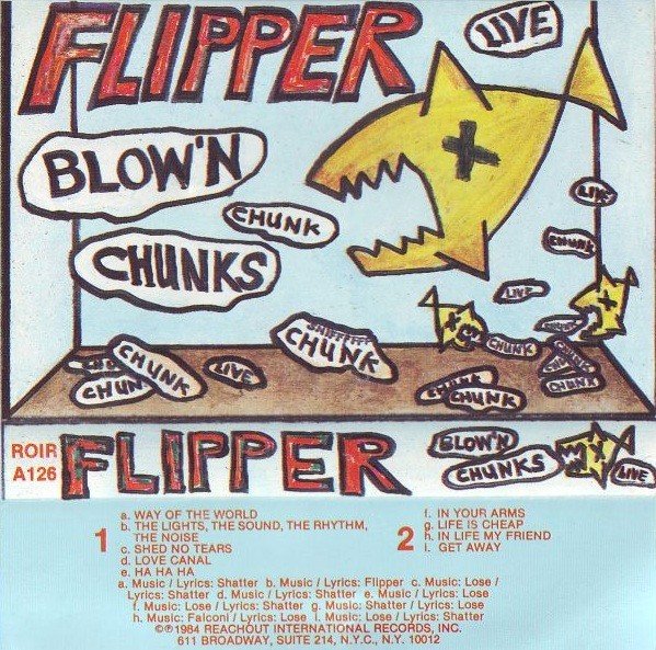 Flipper – Blow’n Chunks (1984) Cassette Album