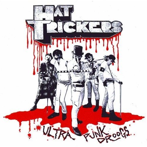 Hat Trickers – Ultra Punk Droogs (2020) CD Album