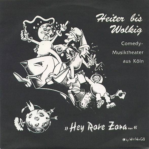 Heiter Bis Wolkig – Hey Rote Zora… (1992) Vinyl 7″