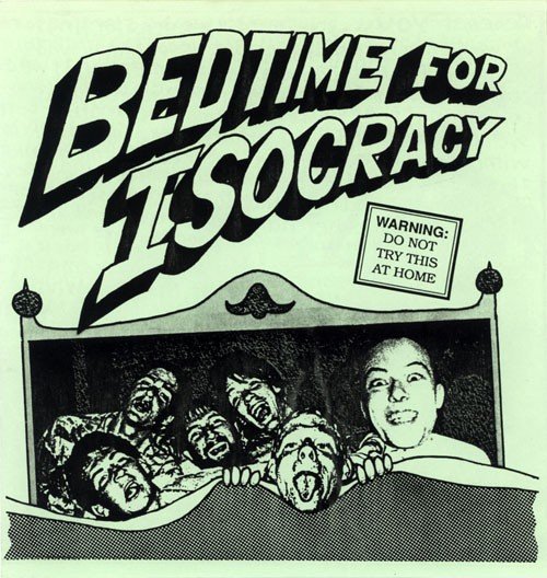 Isocracy – Bedtime For Isocracy (1988) Vinyl 7″