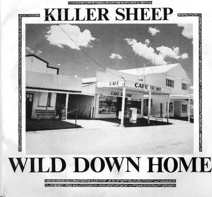 Killer Sheep – Wild Down Home (2020) Vinyl Album 7″