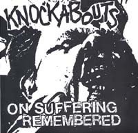 Knockabouts – On Suffering Remembered (2020) Vinyl 7″