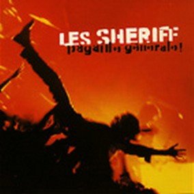 Les Sheriff – Pagaille Générale ! (1996) CD Album