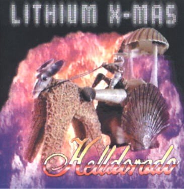 Lithium X-mas – Helldorado (2020) CD