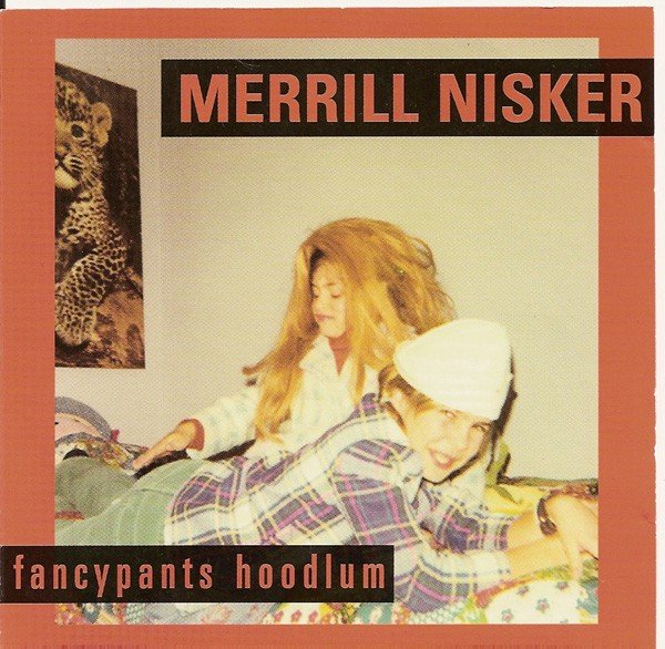 Merrill Nisker – Fancypants Hoodlum (2020) CD