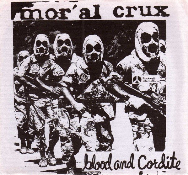 Moral Crux – Blood And Cordite (1990) Vinyl 7″