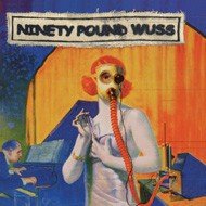 Ninety Pound Wuss – Where Meager Die Of Self Interest (1997) Vinyl LP