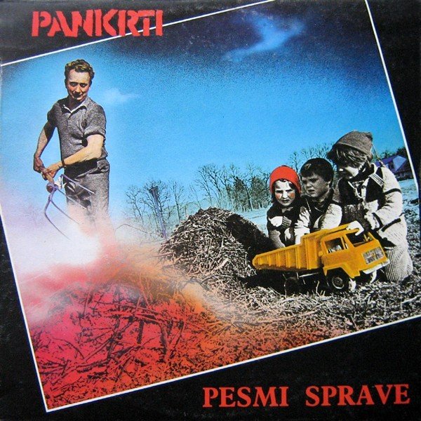 Pankrti – Pesmi Sprave (1985) Vinyl Album LP