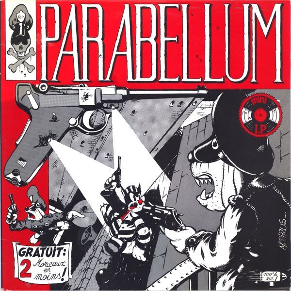 Parabellum – Gratuit: 2 Morceaux En Moins! (1986) Vinyl Album LP