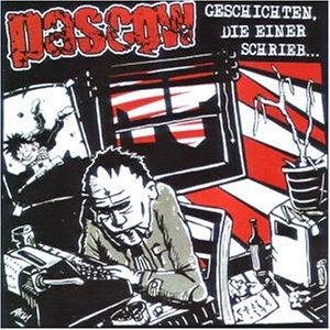 Pascow – Geschichten, Die Einer Schrieb… (2004) CD Album