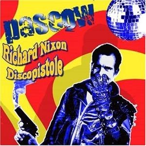 Pascow – Richard Nixon Discopistole (2002) Vinyl Album LP