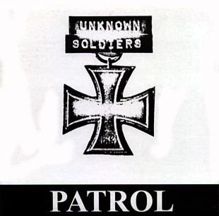 Patrol – Unknown Soldiers (2020) Vinyl 7″