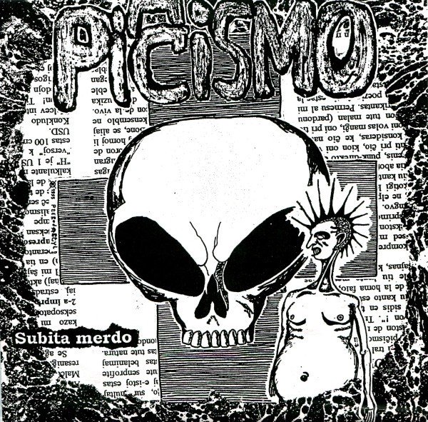 Pichismo – Subita Merdo (1993) Vinyl 7″ EP