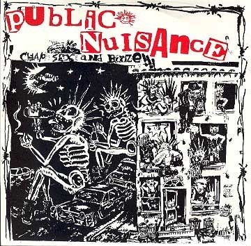 Public Nuisance – Cheap Sex And Booze (2020) Vinyl 7″