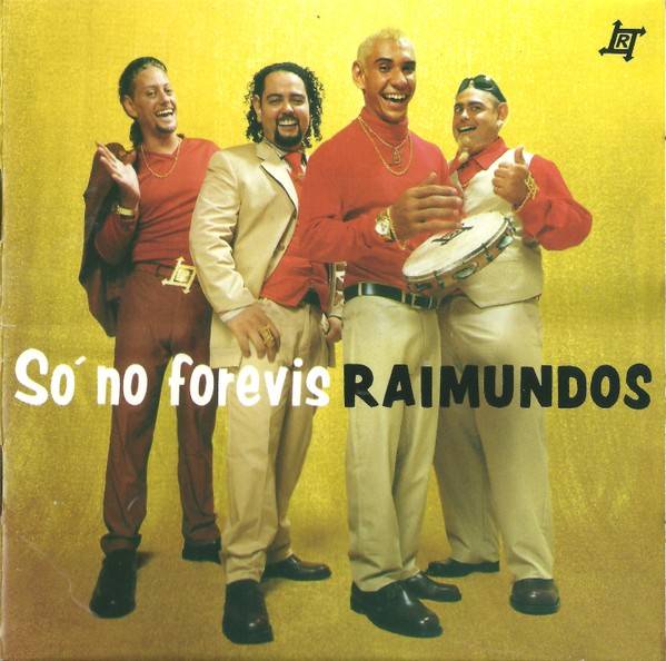 Raimundos – Só No Forevis (1999) CD Album