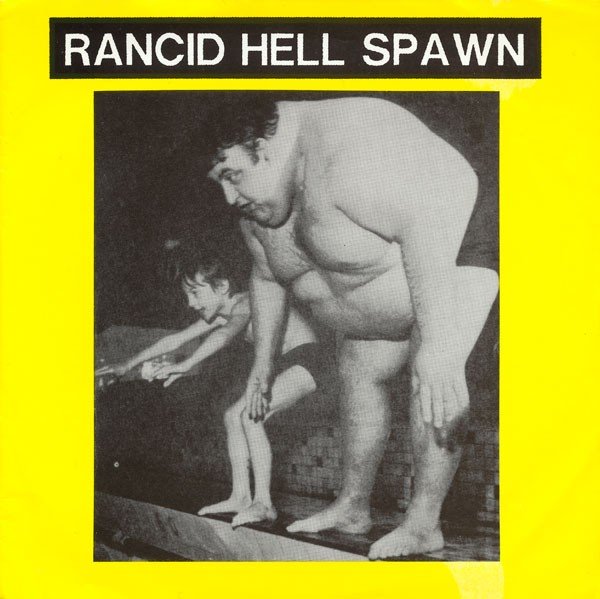 Rancid Hell Spawn – Gastro Boy (2020) Vinyl 7″ EP