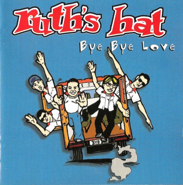 Ruth’s Hat – Bye Bye Love (2020) CD Album