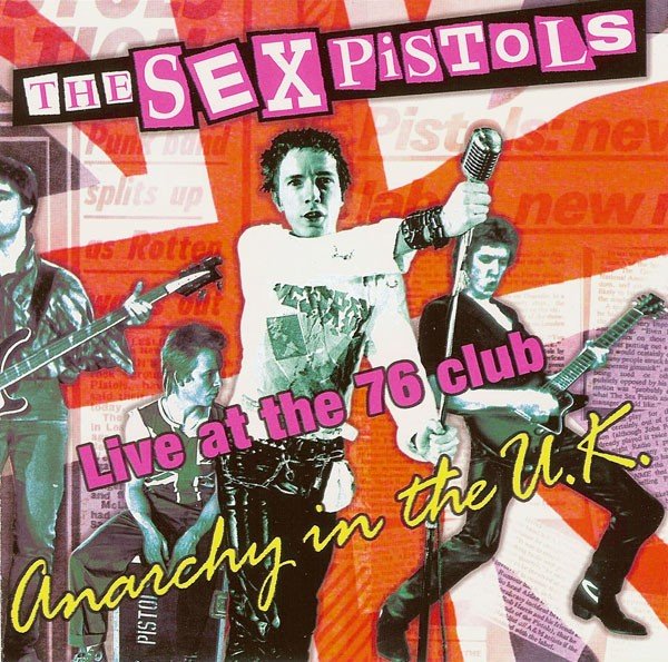 Sex Pistols – Anarchy In The U.K. – Live At The 76 Club (1978) CD Album