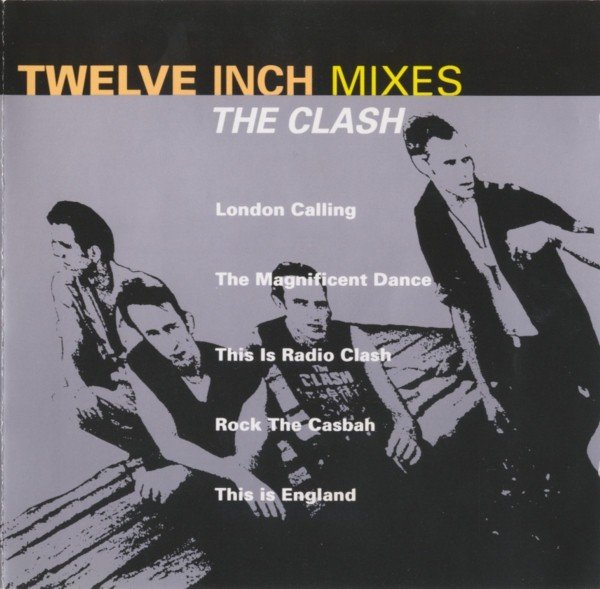 The Clash – Twelve Inch Mixes (1986) CD