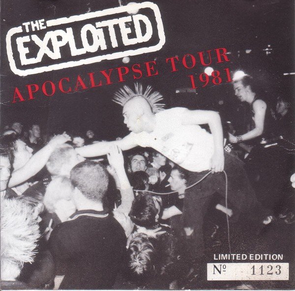 The Exploited – Apocalypse Tour 1981 (1982) CD