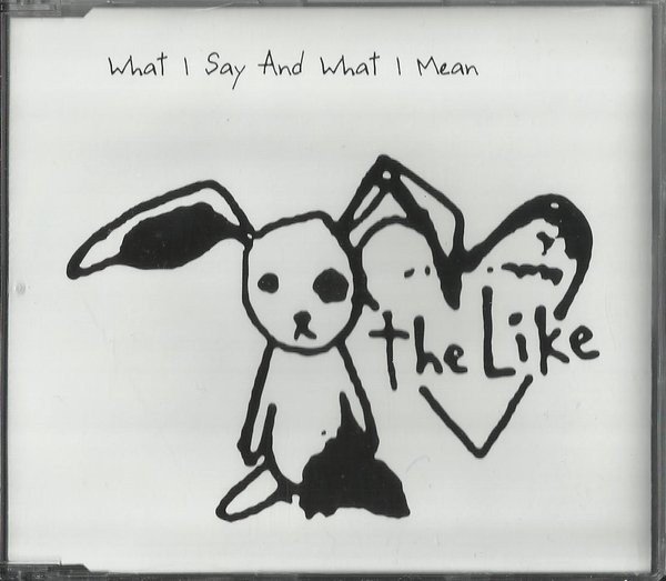 The Like – What I Say And What I Mean (2020) CD Album