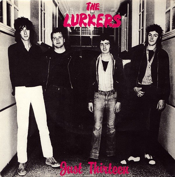 The Lurkers – Just Thirteen (1979) Vinyl Album 7″