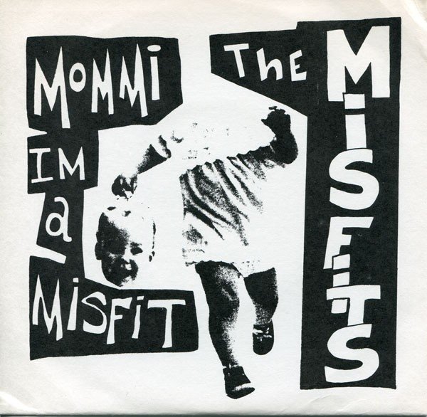 The Misfits – Mommi I’m A Misfit (1981) Vinyl 7″