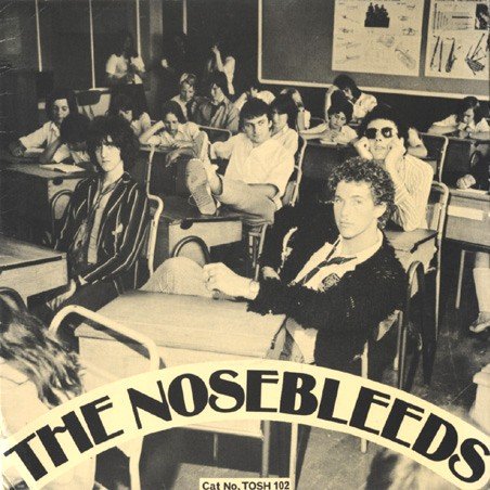 The Nosebleeds – Ain’t Bin To No Music School (1977) Vinyl Album 7″