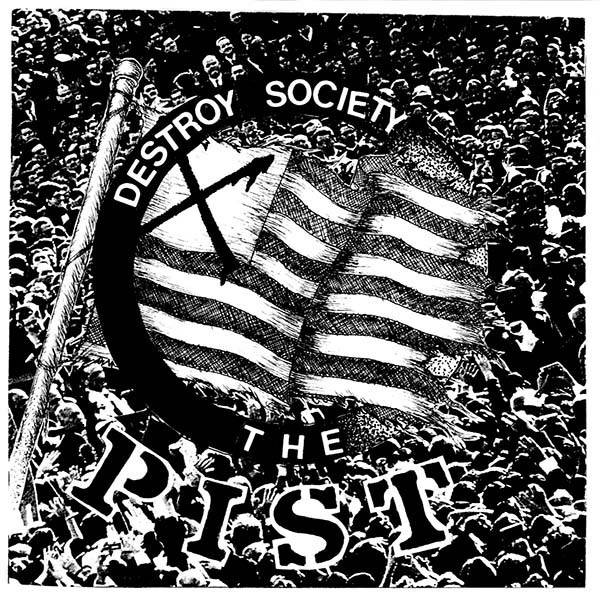 The Pist – Destroy Society (1993) Vinyl 7″